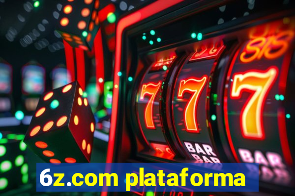 6z.com plataforma